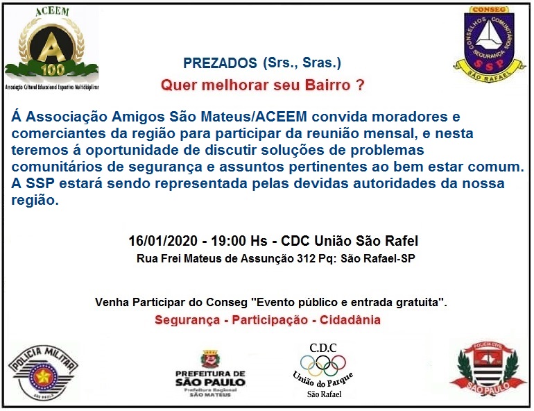 Convite para reunião do Conseg, dia 16, na rua Frei Mateus de Assunção